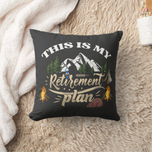 Coussin Voici mon plan de retraite
