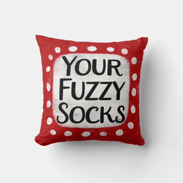 Coussin Vos Chaussettes Fuzzy Jettent De L'Oreiller (Recto)