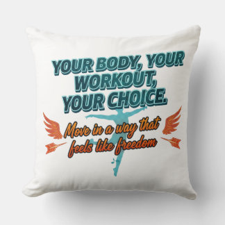 Coussin Votre Corps Votre Entraînement Votre Choix