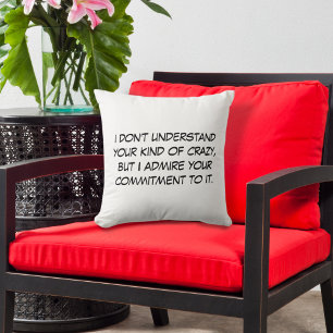 Coussin Votre Genre de Folie