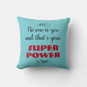 Coussin Votre super puissance