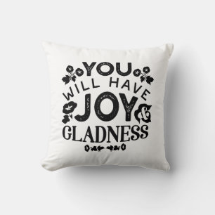 Coussin Vous aurez de la joie et de la gaieté Citation Ins