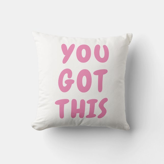 Coussin Vous Avez Cette Citation Inspirante Rose (Recto)