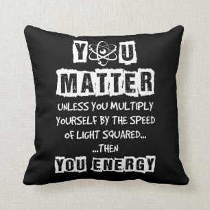 Coussin Vous Comptez Alors Vous Énergérez La Physique Dr