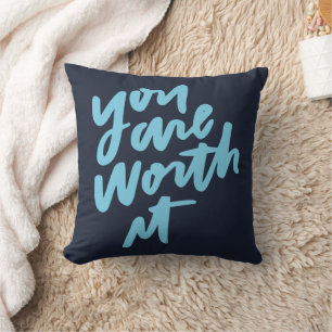 Coussin Vous en valez la peine