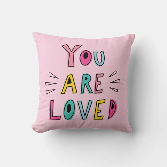 Coussin Vous Êtes Aimé Citation Motivationnelle Rose (Recto)