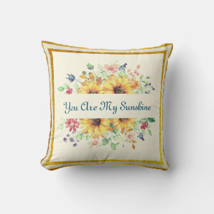 Coussin Vous êtes ma citation Sunshine et Sunflower