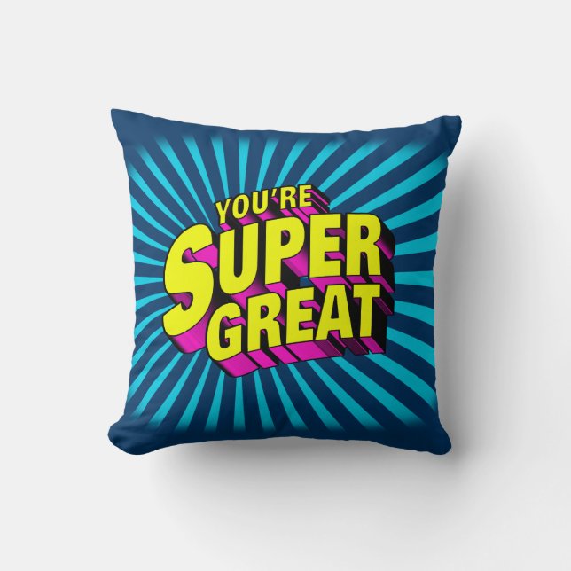 Coussin Vous êtes super génial (Recto)