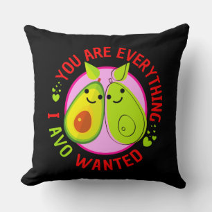 Coussin Vous Êtes Tout Ce Que J'Avo Recherché Drôle