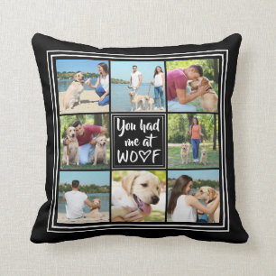 Coussin Vous m'avez eu à WOOF 8-Photo Collage Editable Bla