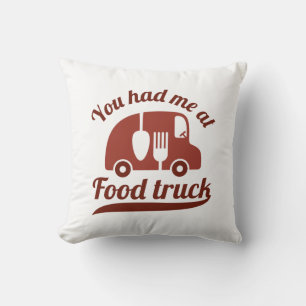 Coussin Vous M'Avez Eu Au Camion Alimentaire