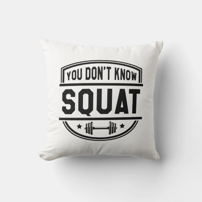 Coussin Vous ne connaissez pas le squat (Recto)