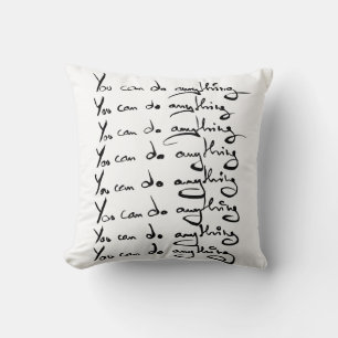 Coussin Vous POUVEZ FAIRE TOUT ! Citation inspirante