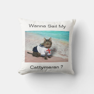 Coussin Vous Voulez Naviguer Mon Cattymaran?