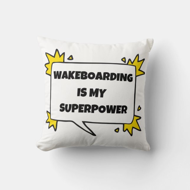 Coussin Wakeboarding est mon super pouvoir (Recto)