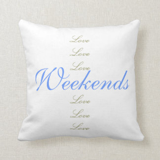 Coussin Week-ends d'amour d'amour d'amour