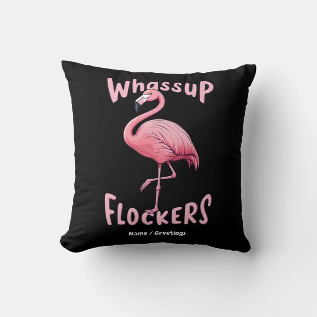 Coussin Whassup Flockers Flamant rose Conception d'un flam (Recto)