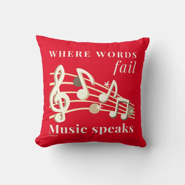 Coussin WHERE WORDS FAIL MUSIC PARLE un don inspirant (Recto)