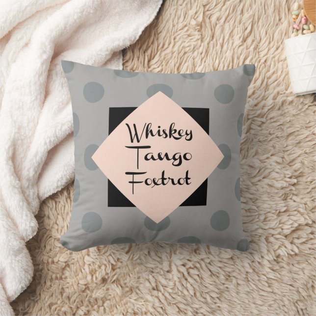 Coussin Whiskey Tango Foxtrot Funny (Couverture)