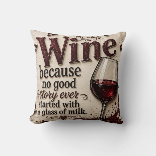 Coussin Wine Because No Good Story Ever Started with Milk (Recto)