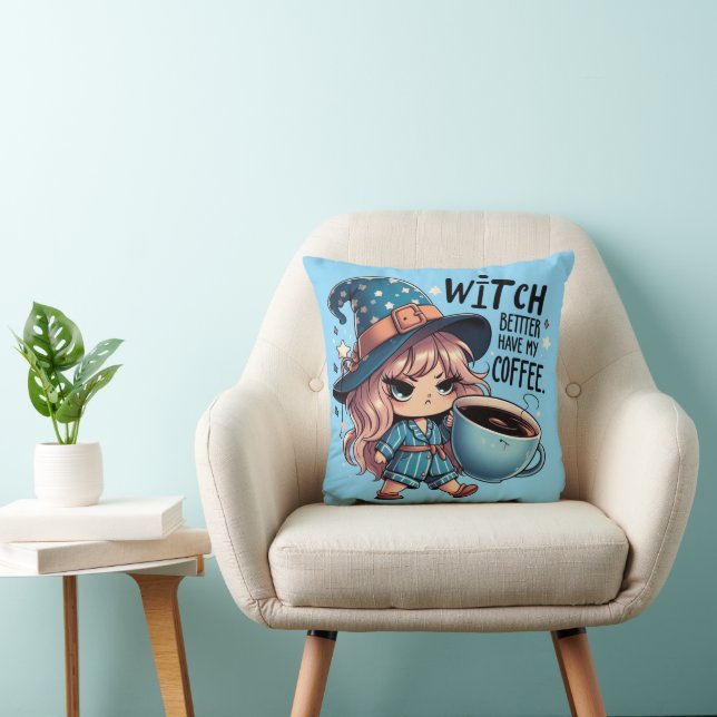 Coussin Witch Better Have My Coffee Funny Halloween Witch (Chaise)