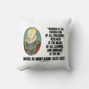 Coussin Wonder Est La Fondation De La Philosophie Montaign