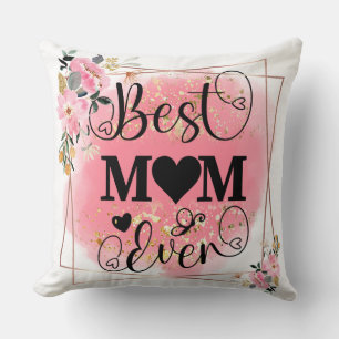 Coussin Worlds Best Mom Elegant Mère's Birthday Cadeau