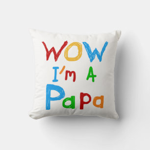 Coussin Wow, je suis un Papa Tshirts et GIfts