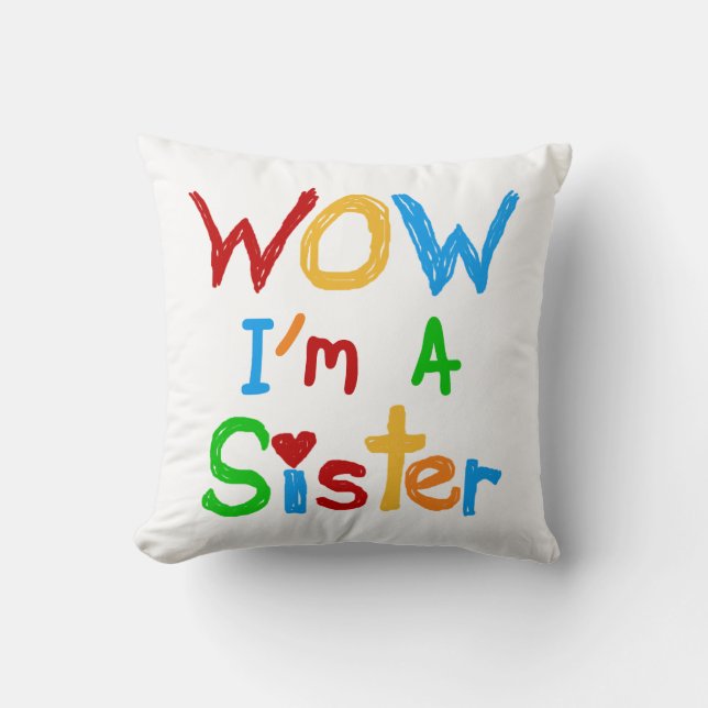 Coussin WOW Je suis une Soeur T-shirts et GIfts (Recto)