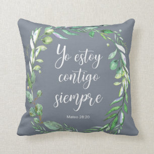 Coussin Yo estoy contigo siempre - verset de la Bible espa