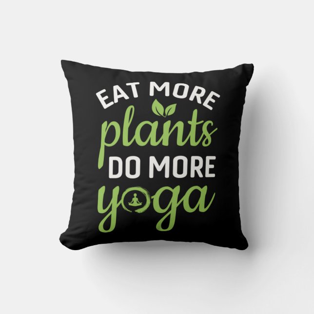 Coussin Yoga Lover | Mangez Plus De Plantes Faites Plus De (Recto)