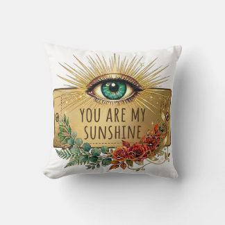 Coussin You Are My Sunshine Throw Pillow