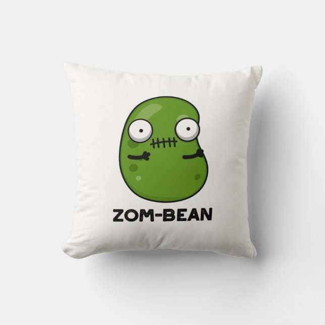 Coussin Zom-bean Drôle Halloween Zombie Bean Pun (Recto)