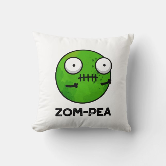 Coussin Zom-pea Drôle Halloween Zombie Pea Pun (Recto)