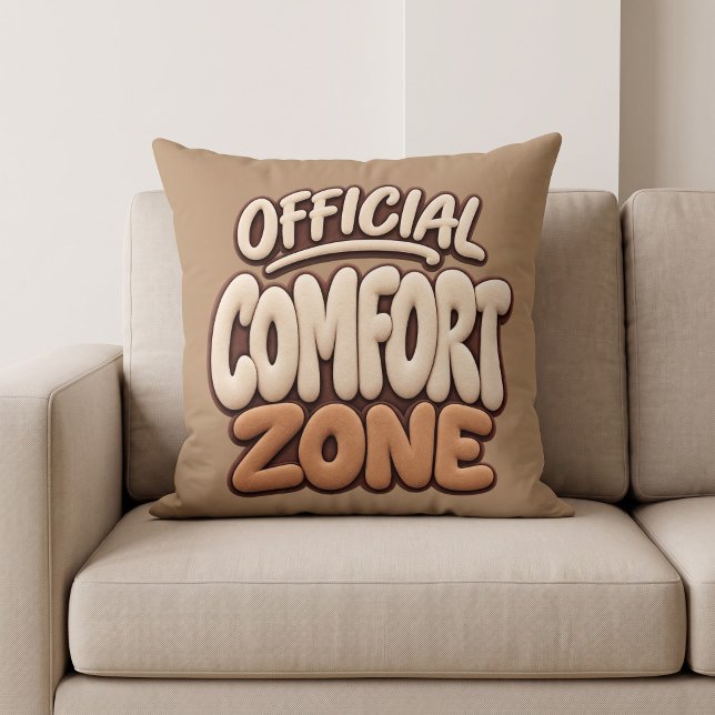 Coussin Zone de confort officiel drôle (Créateur téléchargé)