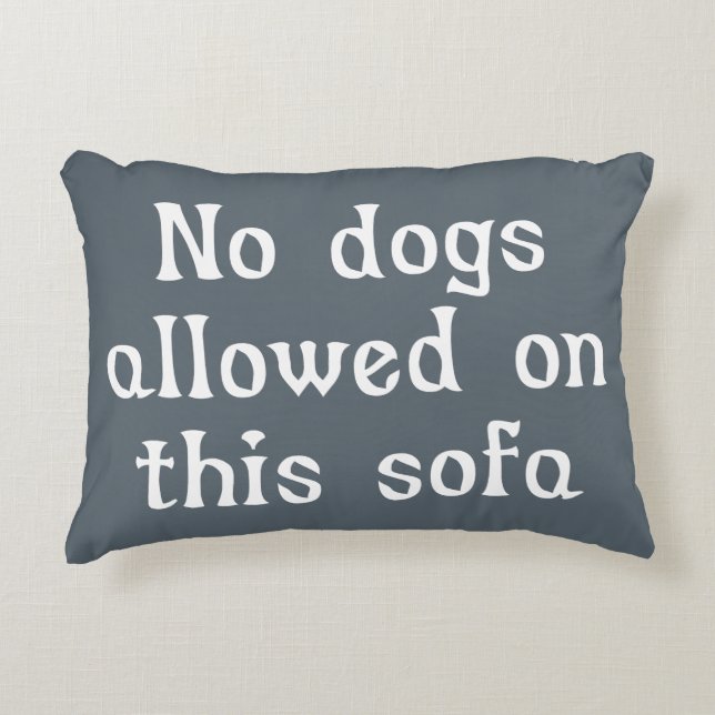 Coussins Décoratifs Aucuns chiens permis sur ce sofa (Devant)