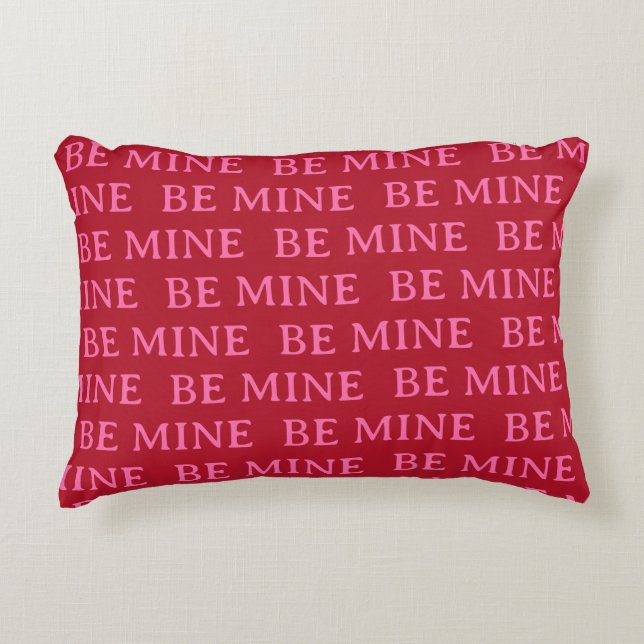 Coussins Décoratifs Be Mine Valentine’s Day Gift – Romantic Love  (Devant)