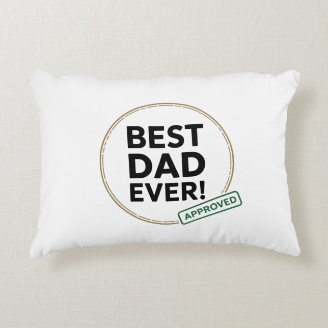 Coussins Décoratifs Best Dad Ever, conception de texte approuvée (Devant)