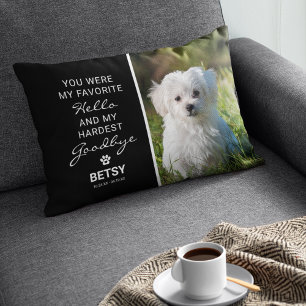 Coussins Décoratifs Bonjour préféré Hardest Goodbye Pet Memorial