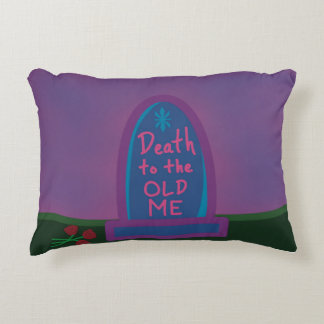 Coussins Décoratifs Death to the Old Me Throw Pillow
