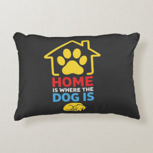 Coussins Décoratifs La maison est là où est le chien
