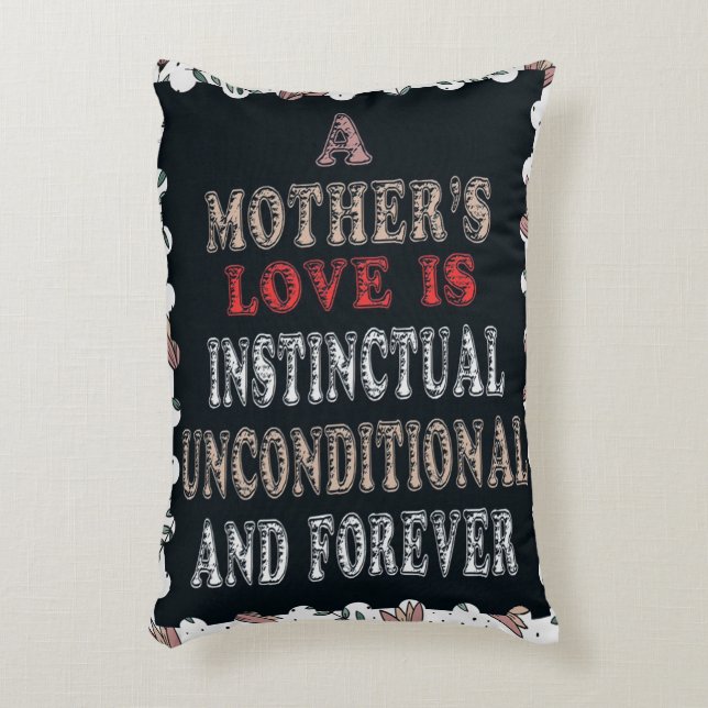 Coussins Décoratifs L'amour d'une mère est instinctif et inconditionne (Devant(Vertical))