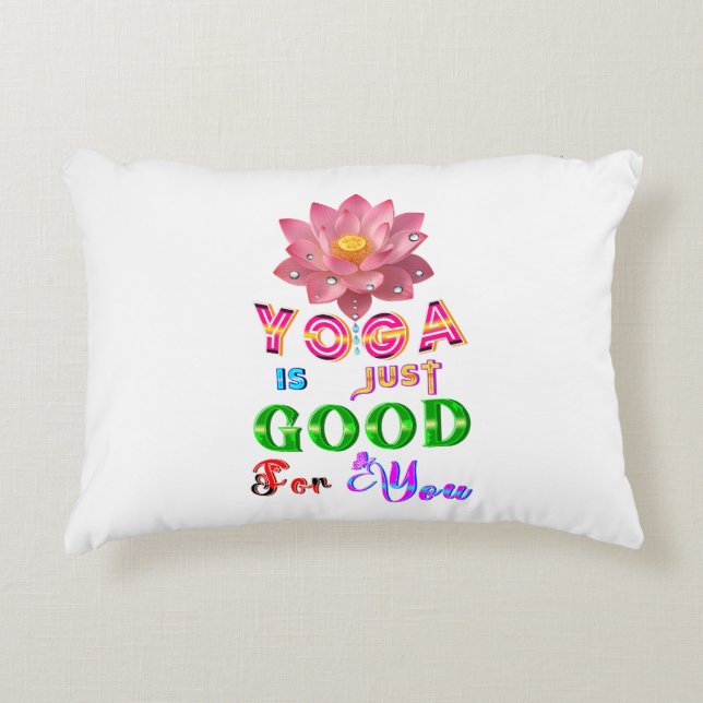Coussins Décoratifs Le polyester de yoga est juste bon pour vous (Devant)