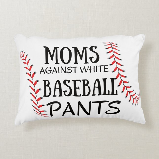 Coussins Décoratifs Les mamans contre les pantalons de baseball blanc (Devant)