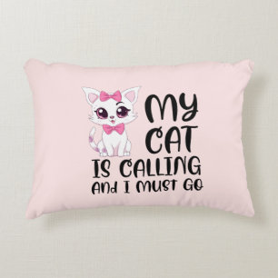 Coussins Décoratifs Mon chat appelle et je dois y aller