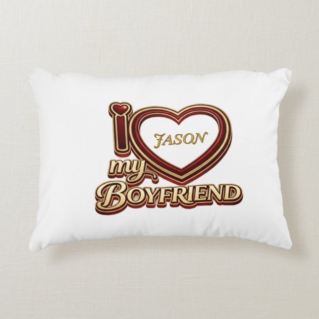Coussins Décoratifs Personalized I Love My Boyfriend Custom Name (Devant)