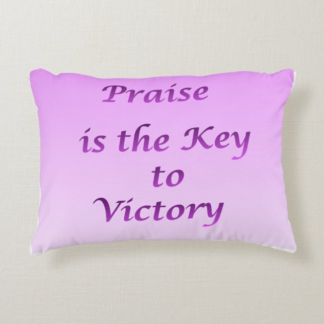 Coussins Décoratifs Praise is the Key to victory Pillow (Devant)