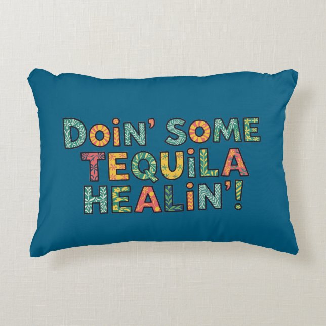 Coussins Décoratifs Se soigner avec un peu de tequila (Devant)