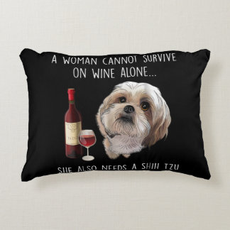 Coussins Décoratifs Shih Tzu | A Woman Can't Survive On Wine Alone