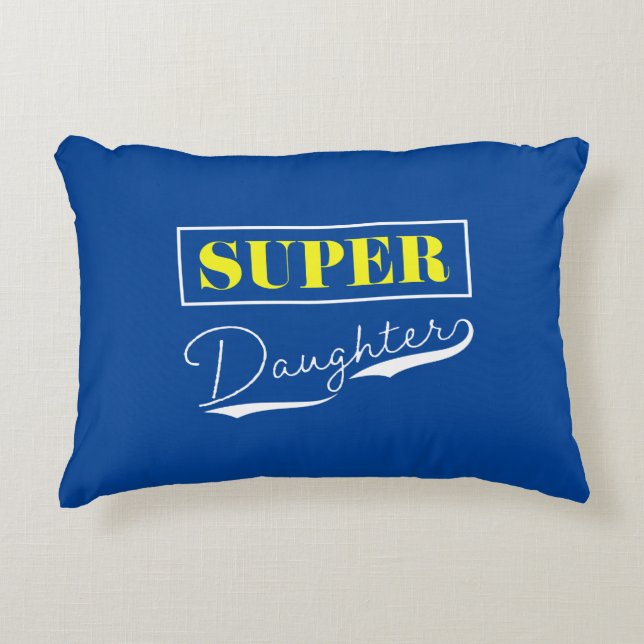 Coussins Décoratifs Super Daughter (Devant)